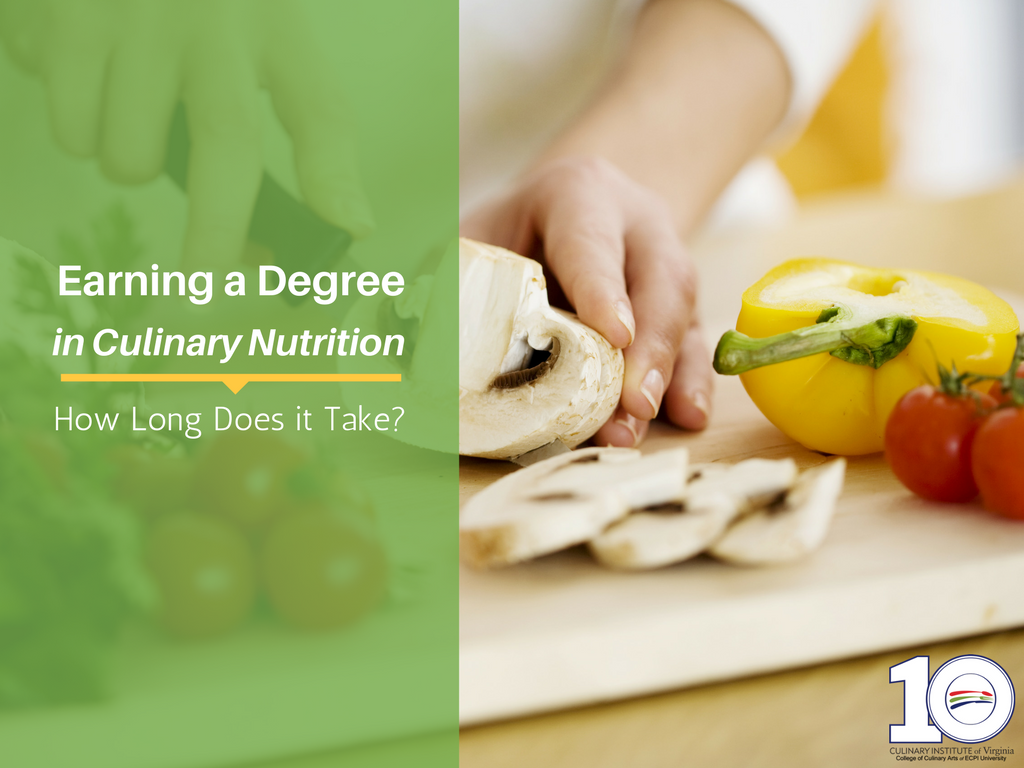 How Long Does it Take to Earn a Culinary Nutrition Degree?