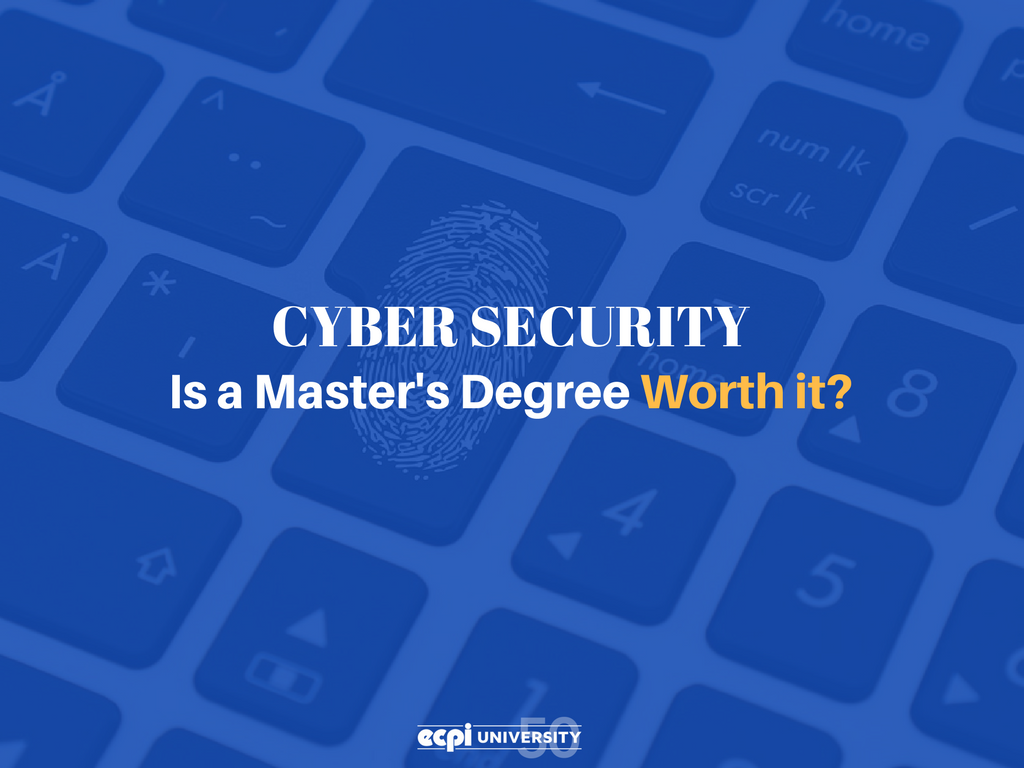 Is a Master's Degree in Cybersecurity Worth it?